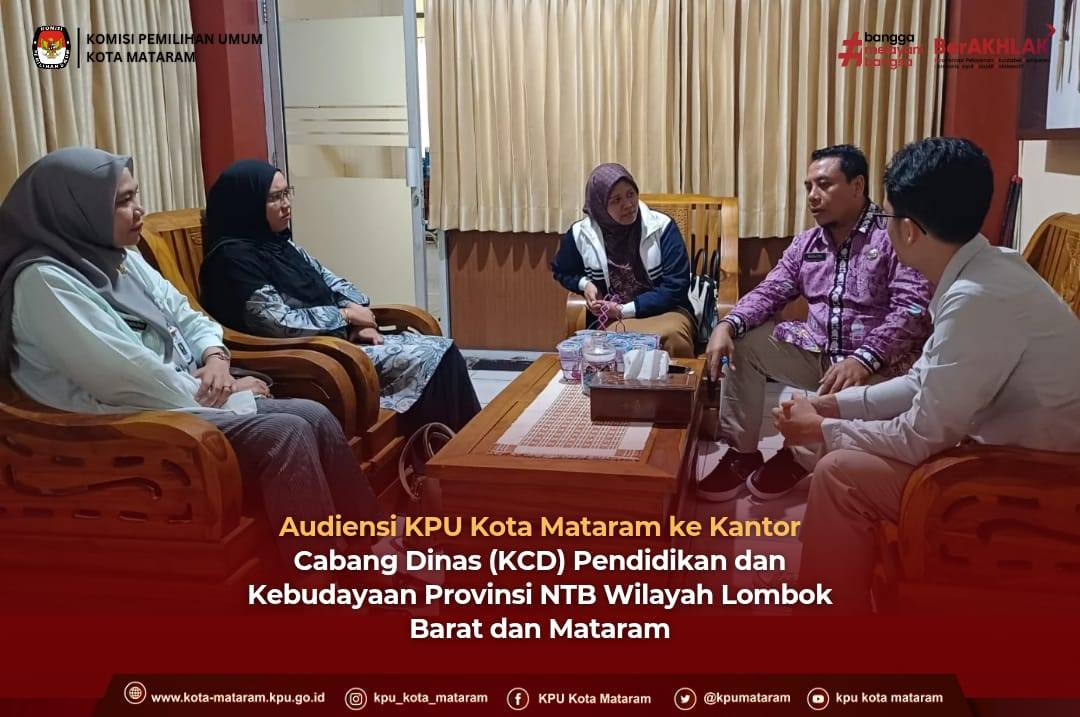 Audiensi KPU Kota Mataram ke Kantor Cabang Dinas Pendidikan dan Kebudayaan Provinsi NTB