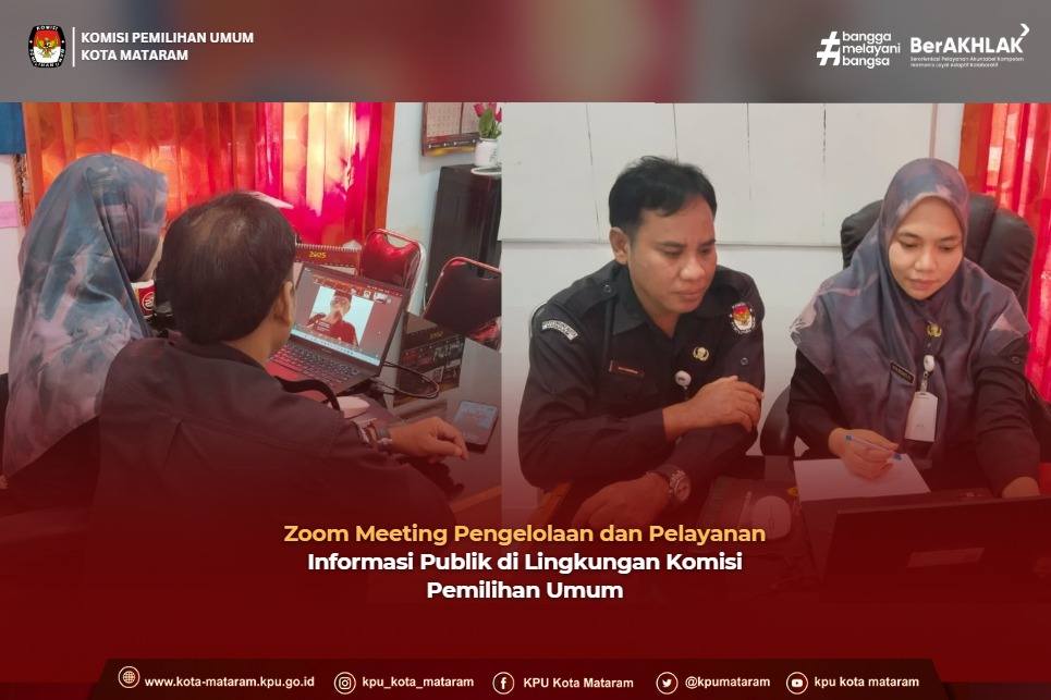 Zoom Meeting Pengelolaan dan Pelayanan Informasi Publik di Lingkungan Komisi Pemilihan Umum